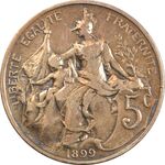 سکه 5 سانتیم 1899 جمهوری - دنیل دوپویس - VF35 - فرانسه
