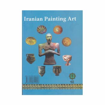 کتاب هنر نقاشی ایران از آغاز تا اسلام