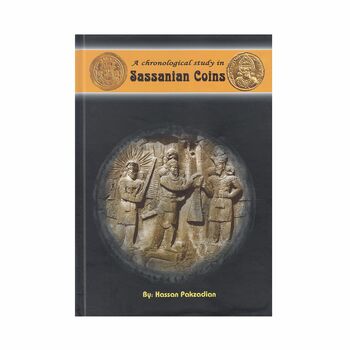 کتاب تاریخ و گاهشماری در سکه های ساسانی