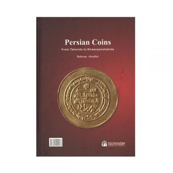 کتاب سکه های ایران از طاهریان تا خوارزمشاهیان