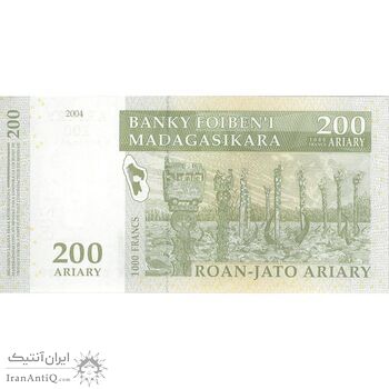 اسکناس 200 آریاری 2004 جمهوری سوم - Rasamoelina - تک - UNC64 - ماداگاسکار