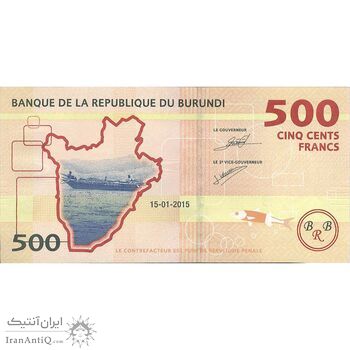 اسکناس 500 فرانک 2015 جمهوری - تک - UNC64 - بوروندی