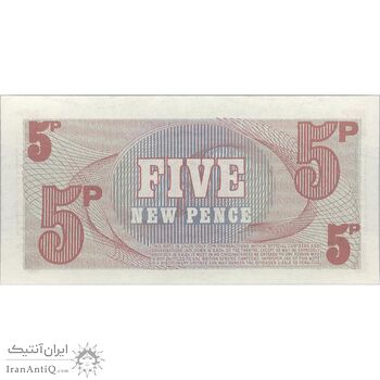 اسکناس 5 نیو پنس بدون تاریخ (1972) الیزلبت دوم - نیروهای مسلح بریتانیا - تک - UNC64 - انگلستان