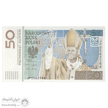 اسکناس 50 زلوتی 2006 جمهوری سوم - سالگرد انتخاب ژان پل دوم به مقام پاپی - تک - UNC62 - لهستان