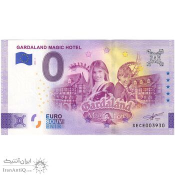 اسکناس 0 یورو 2023 - هتل گاردالند مجیک - تک - UNC64 - ایتالیا